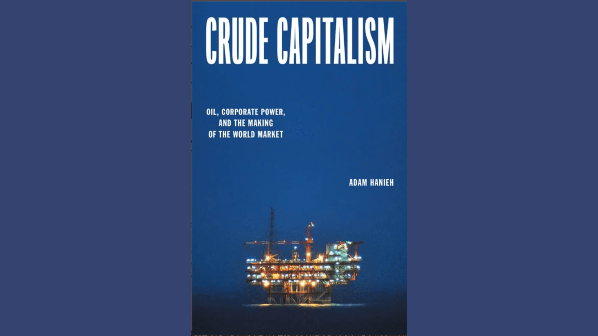 Review | Crude&nbsp;Capitalism